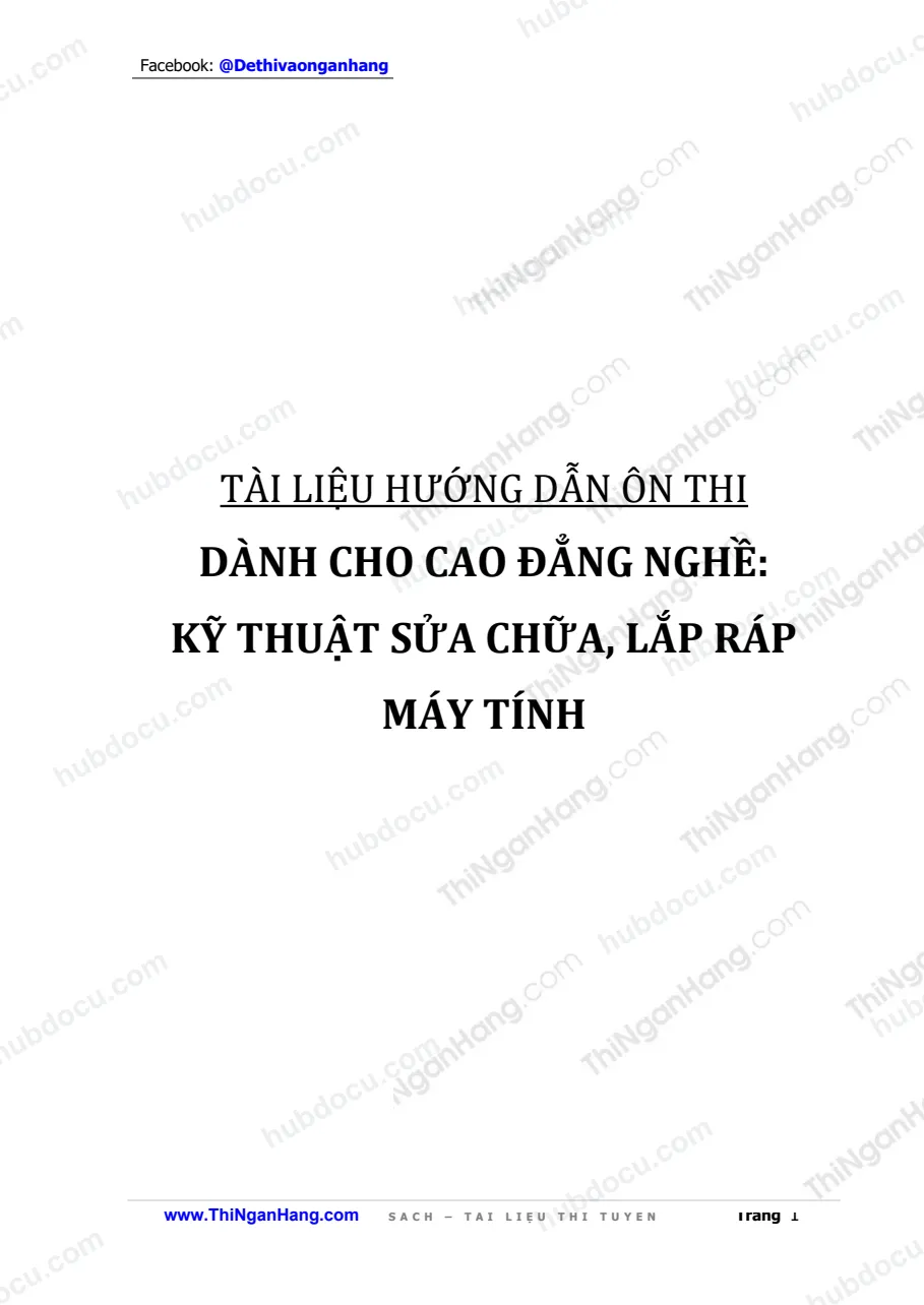 Tài liệu ôn thi - Kỹ thuật sửa chữa lắp ráp máy tính - Dành cho Cao đẳng nghề