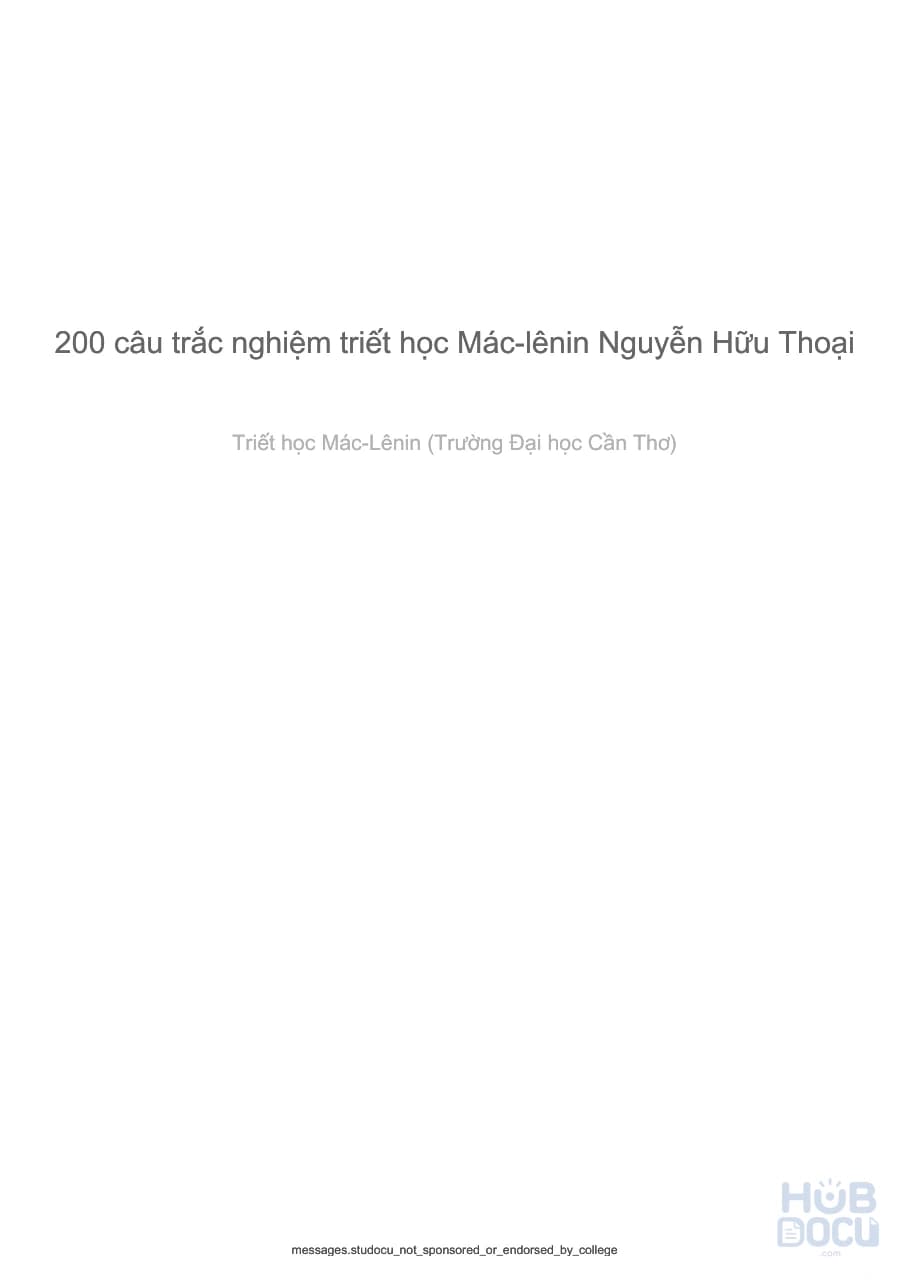 200 trắc nghiệm Triết học Mác lenin (Có đáp án)