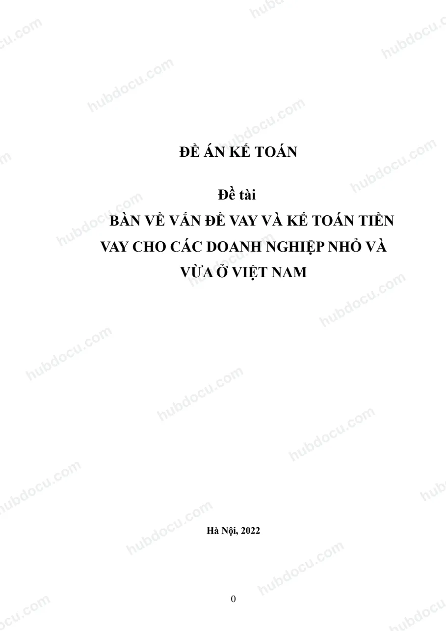 Đề án - Nghiên cứu quy trình vay vốn cho các doanh nghiệp nhỏ và vừa ở Việt Nam