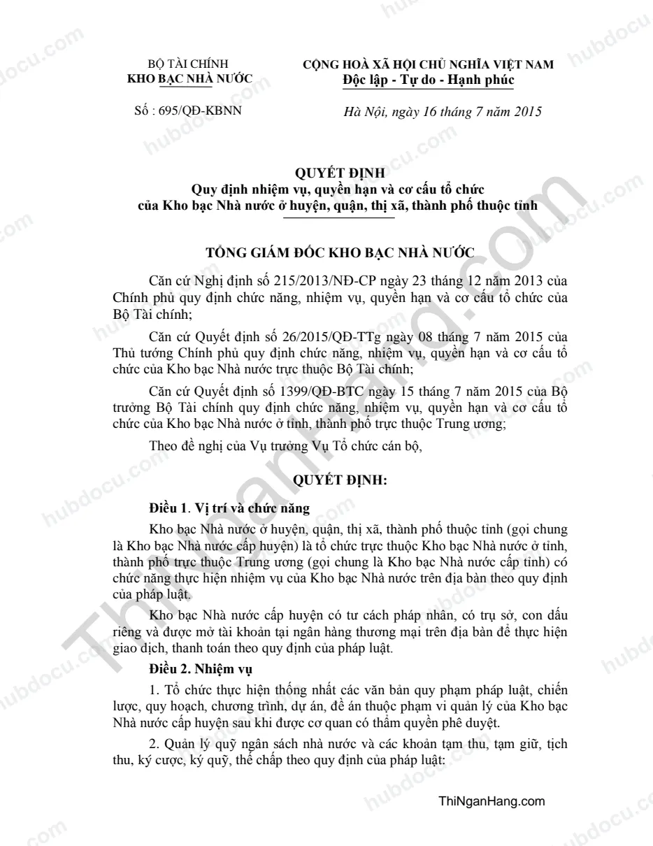 QĐ 695 ngày 16-7-2015. Nhiệm vụ, quyền hạn, cơ cấu tổ chức của Kho bạc Nhà nước cấp Huyện, Quận, Thị Xã