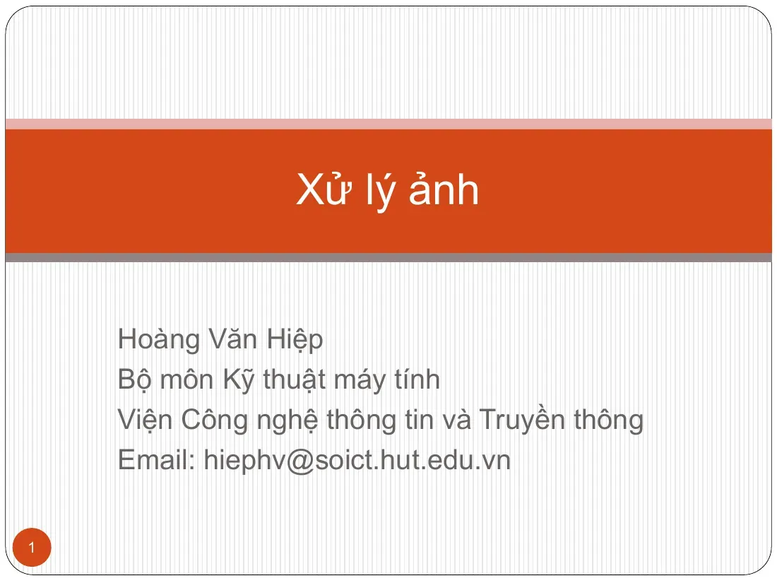 Digital Image processing (Chapter 2) (Thu nhận Số hóa ảnh) - Hoàng Văn Hiệp