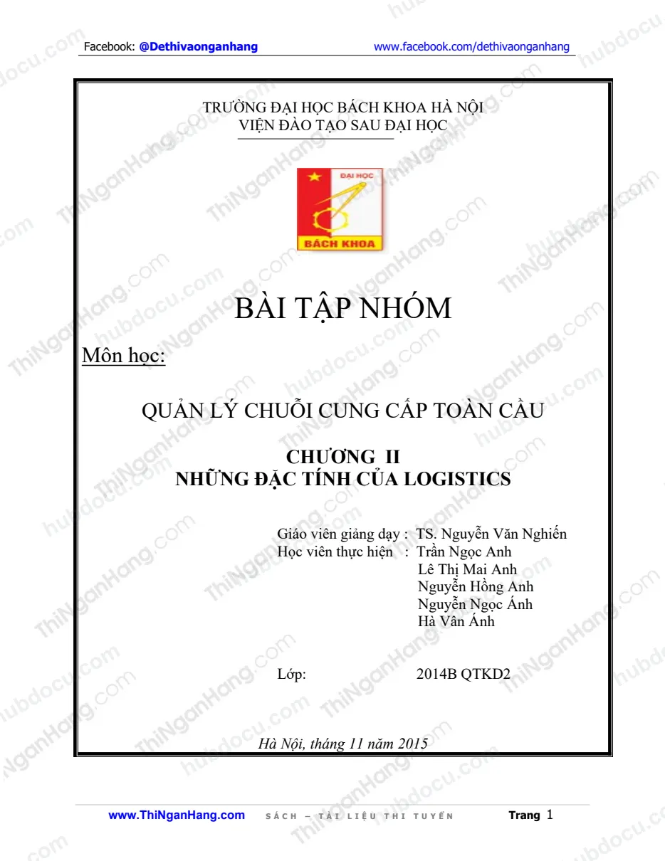 Quản lý chuỗi cung cấp toàn cầu - C2. Những đặc tính của Logistics (Bản Word)