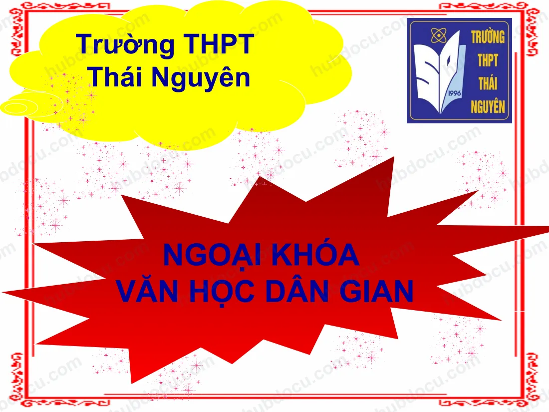 Bài Giảng - Ngoại Khóa Văn Học Dân Gian