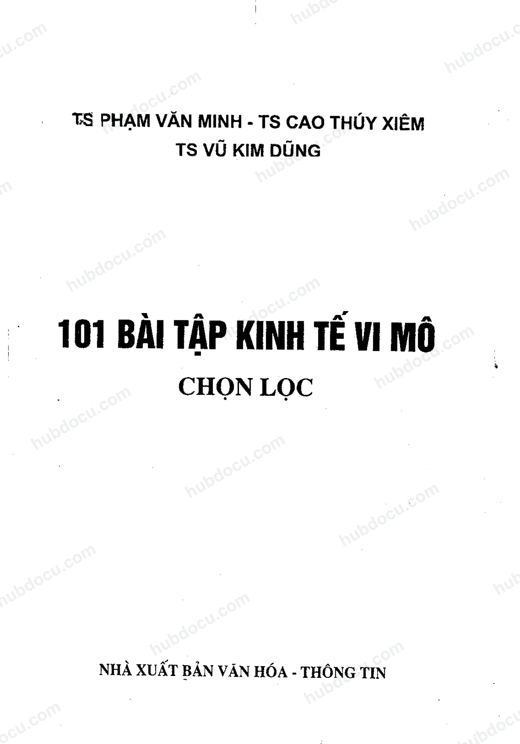 101 bài tập Kinh tế vi mô chọn lọc_ Phần 1_Bài Tập (Có đáp án)
