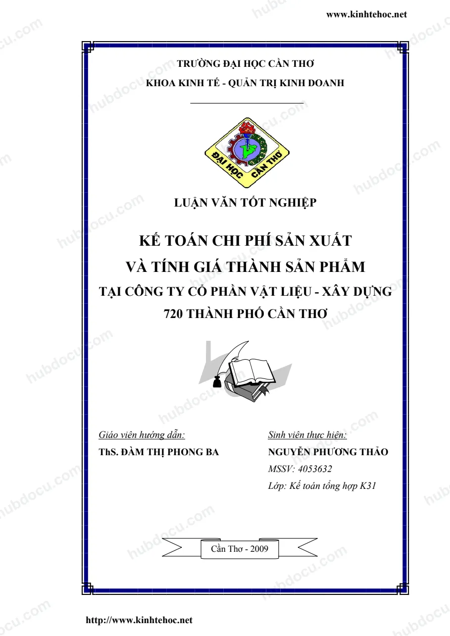 Kế toán chi phí sản xuất và tính giá thành sản phẩm tại Công ty cổ phần vật liệu - xây dựng 720 TP Cần Thơ
