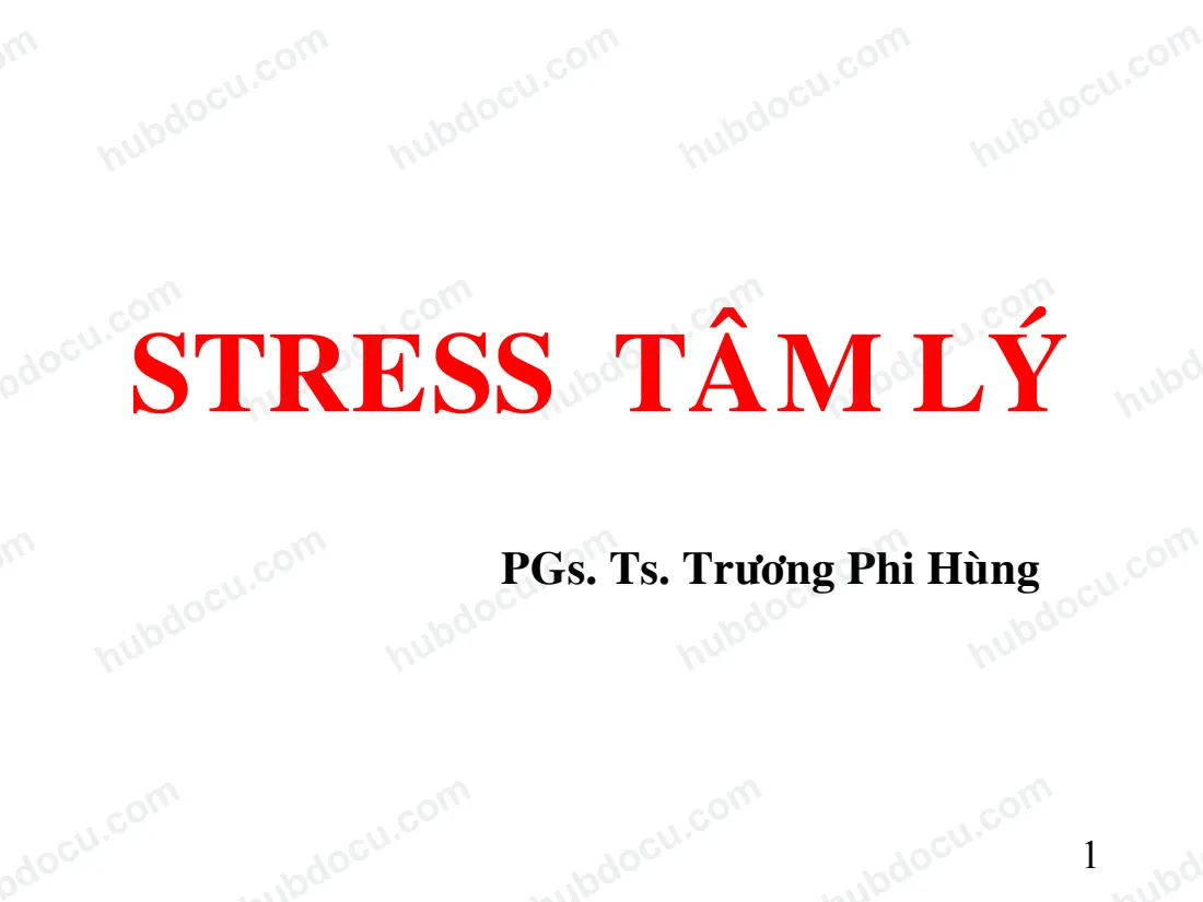 Bài Giảng - Stress Tâm Lý