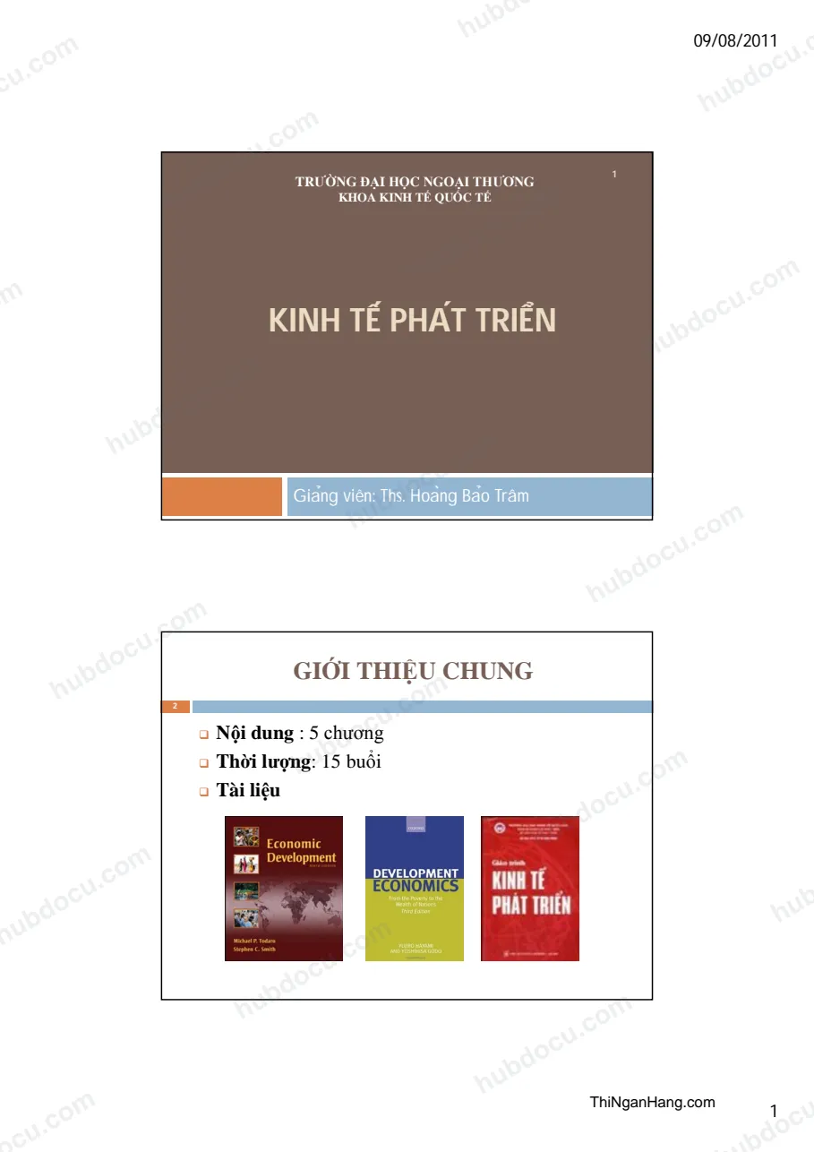 Slide Chương 1 Kinh tế phát triển - ĐH Ngoại Thương - THS.Hoàng Bảo Trâm