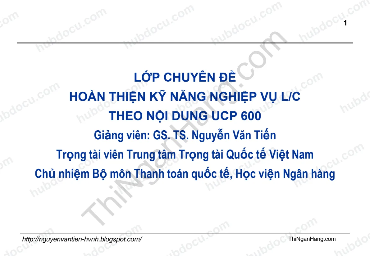 Bài 8. Nghiệp vụ LC - Thanh toán quốc tế trong ngoại thương (GS Nguyễn Văn Tiến)