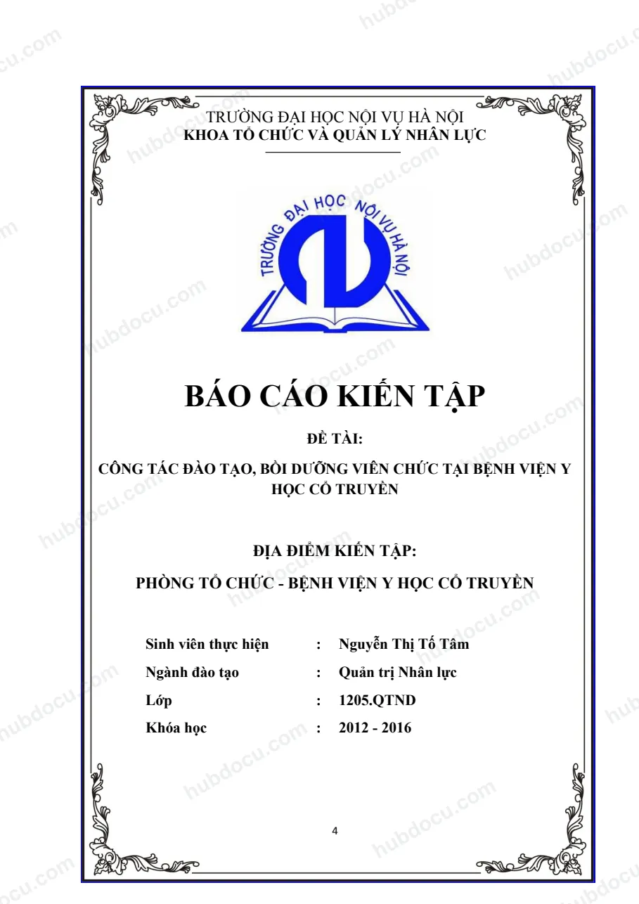 Báo cáo kiến tập_ Công Tác Đào Tạo, Bồi Dưỡng Viên Chức Tại Bệnh Viện Y Học Cổ Truyền