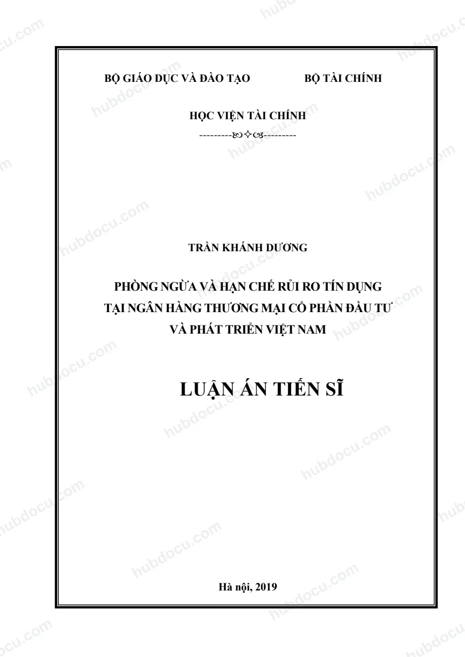 Luận án tiến sĩ_ Phòng ngừa và hạn chế rủi ro tín dụng tại ngân hàng BIDV