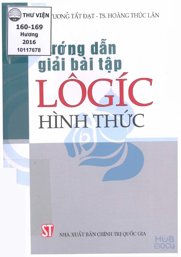 Hướng dẫn giải bài tập Logic hình thức