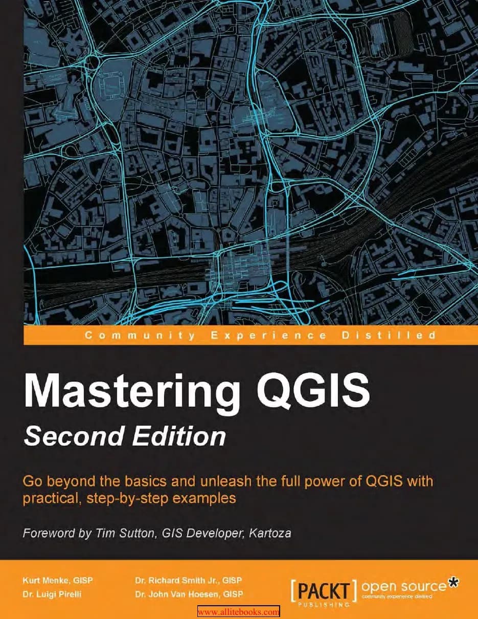 Mastering QGIS (Làm chủ QGIS) - Kurt Menke, Dr. Richard Smith