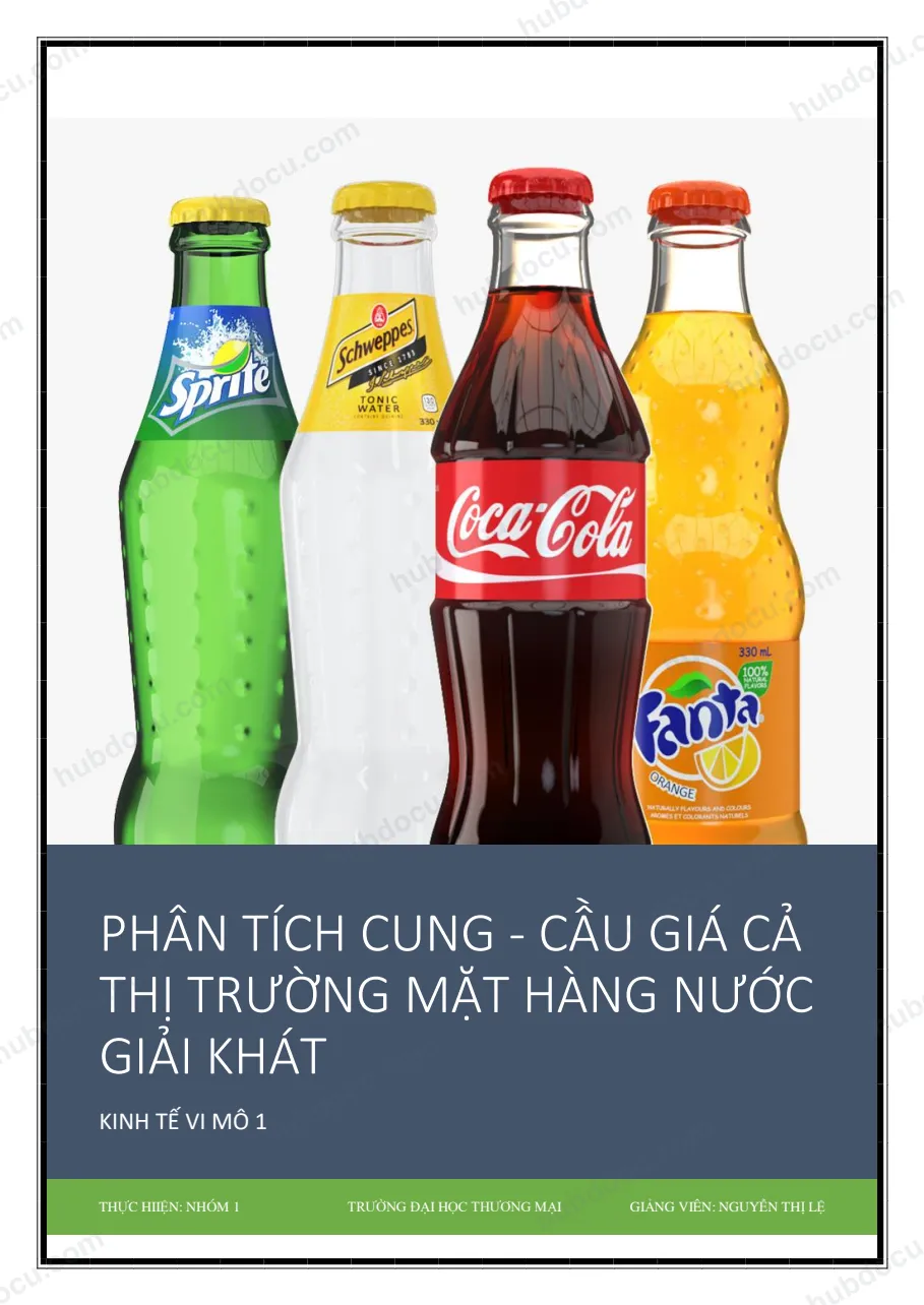 Tiểu luân - Phân tích cung cầu thị trường nước giải khát ở Việt Nam