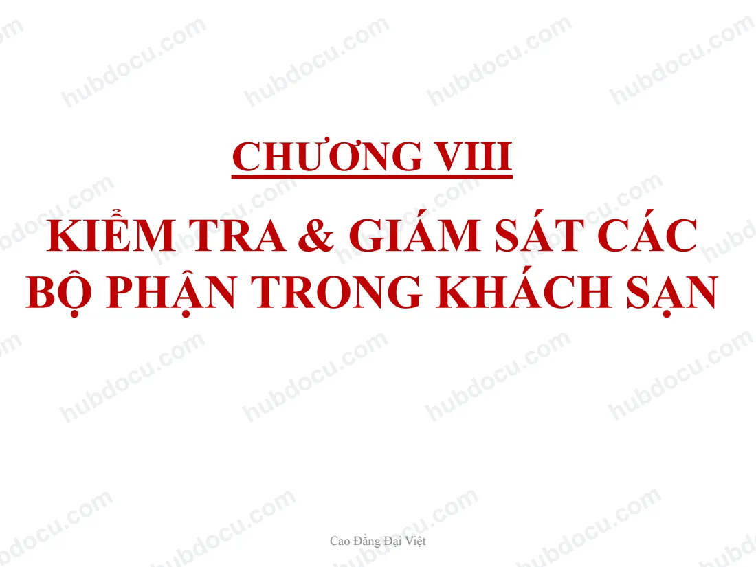 Kiểm tra và giám sát các bộ phận trong khách sạn