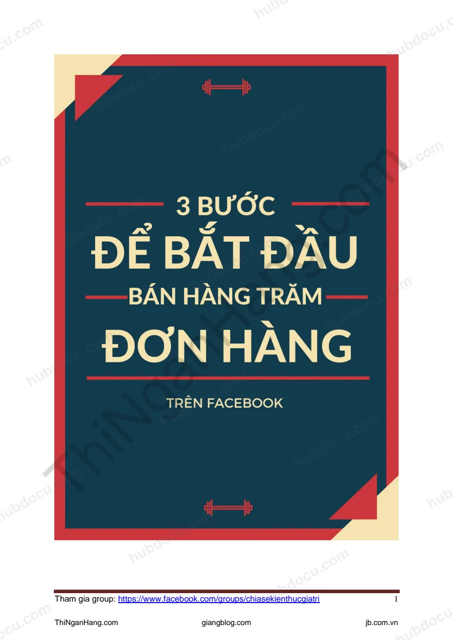 3 bước để bắt đầu bán hàng trăm đơn hàng trên FB