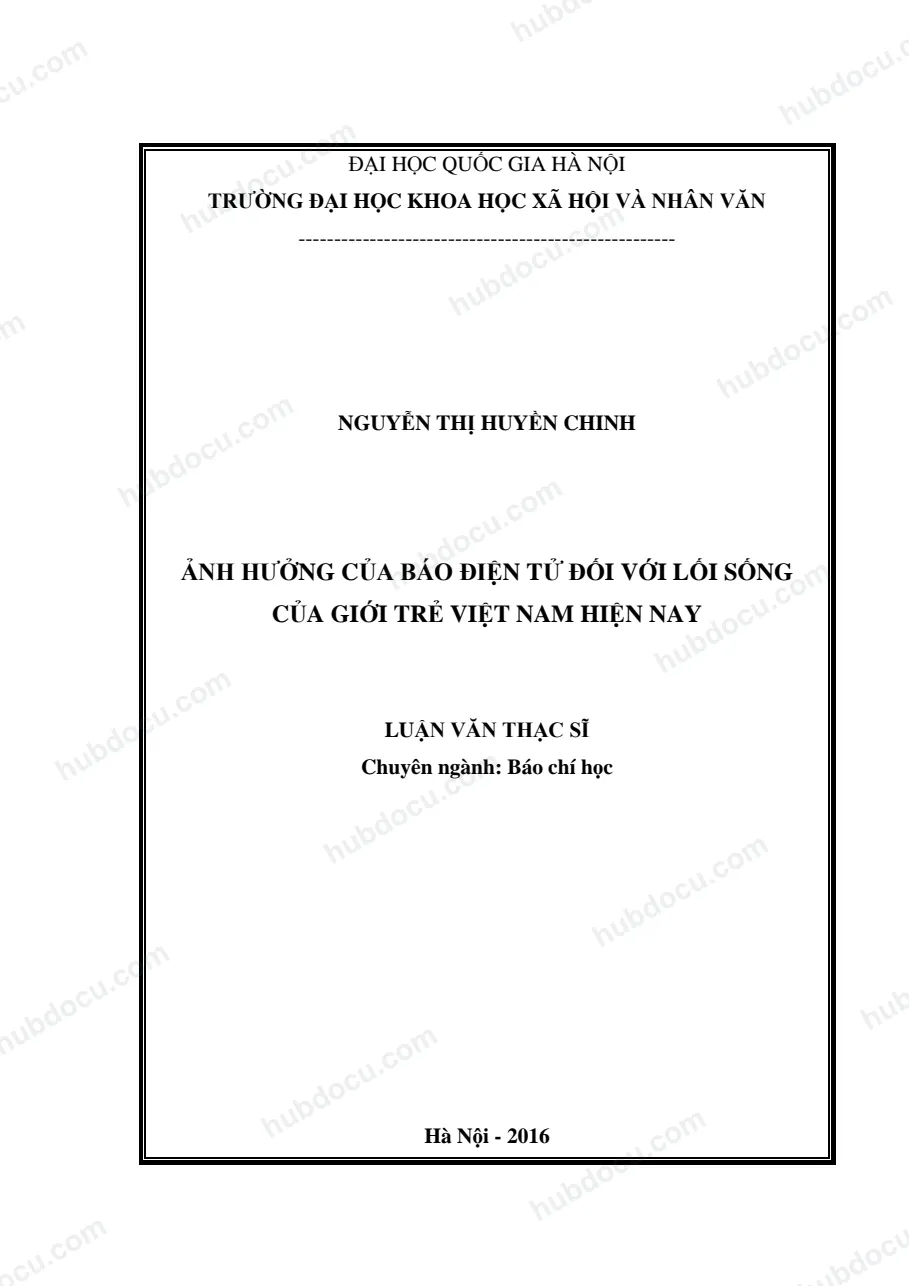 Luận văn thạc sĩ_ Ảnh hưởng của báo điện tử đối với lối sống của giới trẻ Việt Nam hiện nay