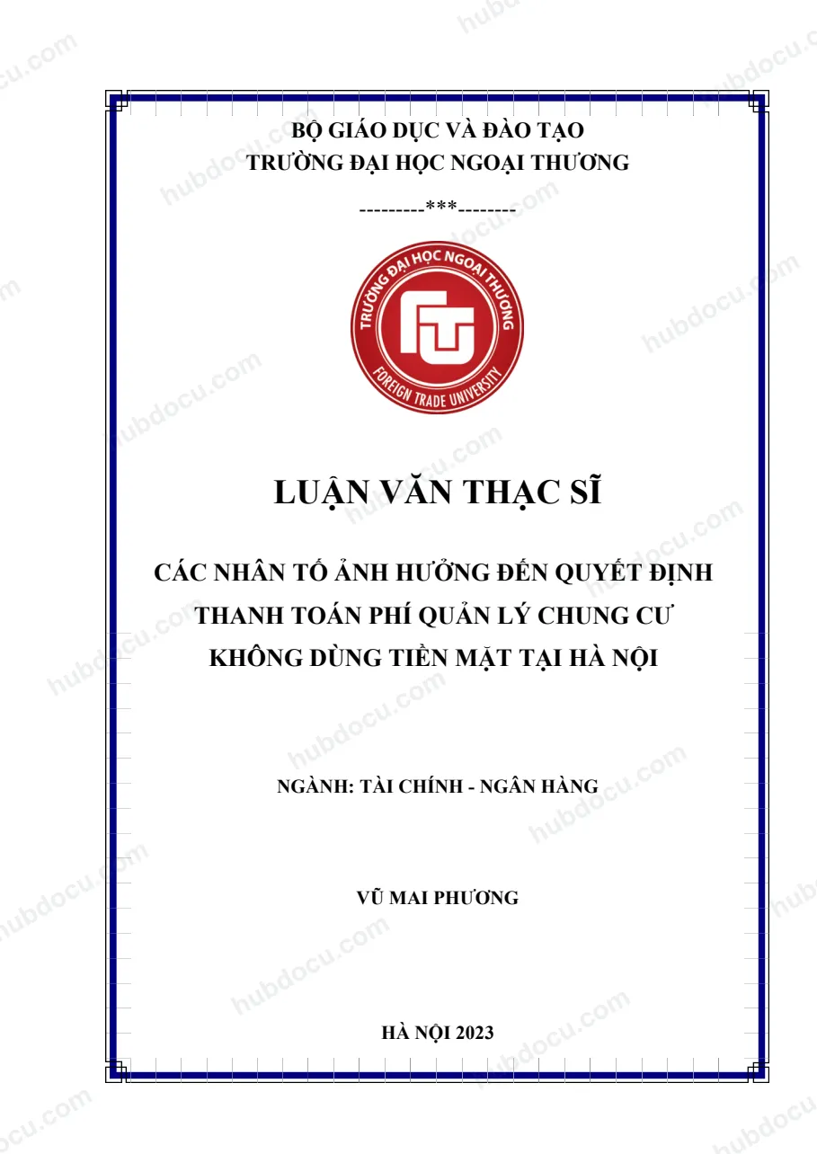 LVTS_ Các nhân tố ảnh hưởng đến quyết định thanh toán phí quản lý chung cư không dùng tiền mặt tại Hà Nội