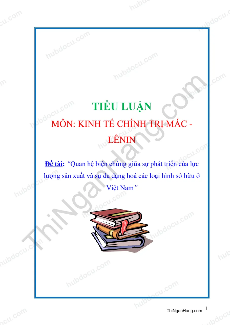Quan hệ biện chứng giữa sự phát triển của lực lượng sản xuất và sự đa dạng hoá các loại hình sở hữu ở Việt Nam