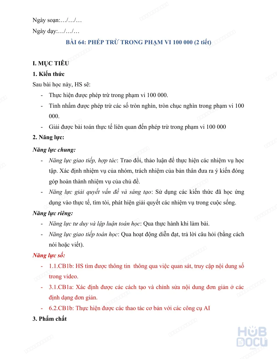 Giáo án Tích hợp năng lực số (Toán 3-HK 2) - Bài 64. Phép trừ trong phạm vi 100 000