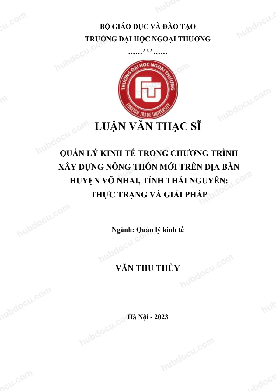 Luận văn thạc sĩ_ Quản lý kinh tế trong chương trình xây dựng nông thôn mới Huyện Võ Nhai, Tỉnh Thái Nguyên