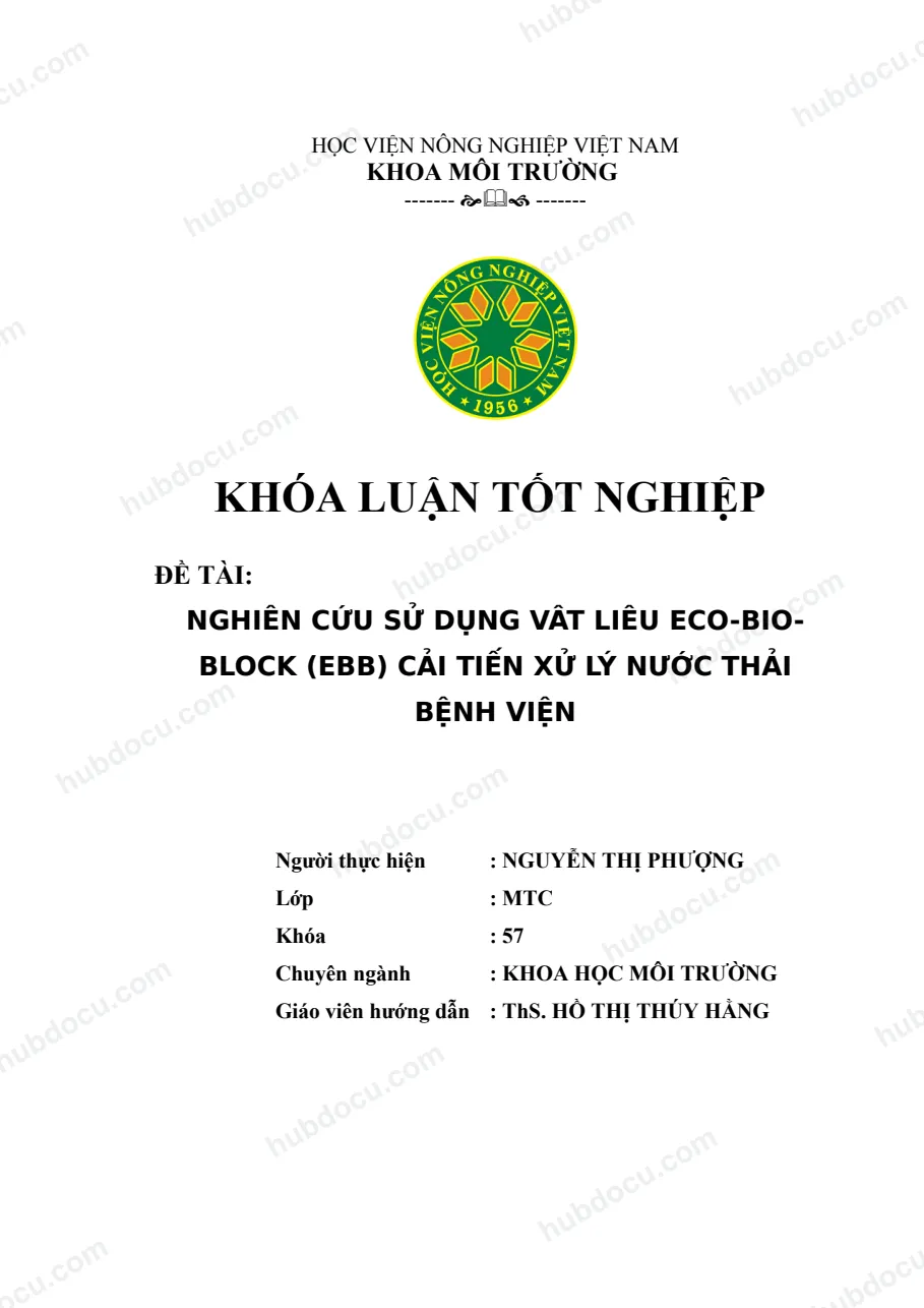 Khoá luận_ Nghiên Cứu Sử Dụng Vật Liệu ECO-BIO-BLOCK (EBB) Cải Tiến Xử Lý Nước Thải Bệnh Viện