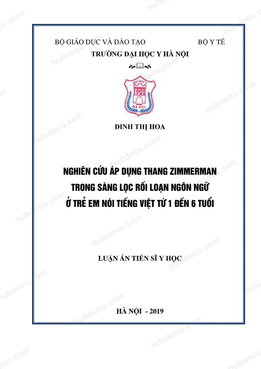 Luận án tiến sĩ y học_ Nghiên cứu áp dụng thang Zimmerman trong sàng lọc rối loạn ngôn ngữ trẻ em nói tiếng Việt