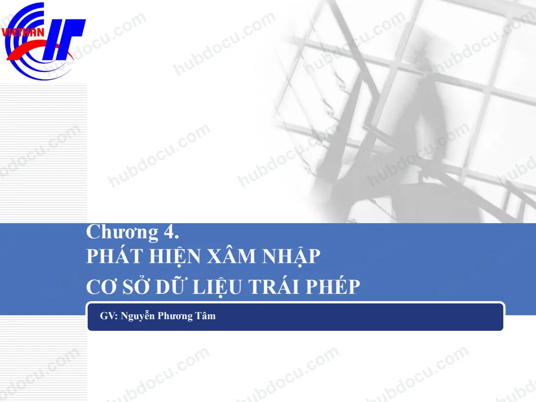 Chương 4. Phát hiện xâm nhập CSDL trái phép - An toàn cơ sở dữ liệu (5 chương)