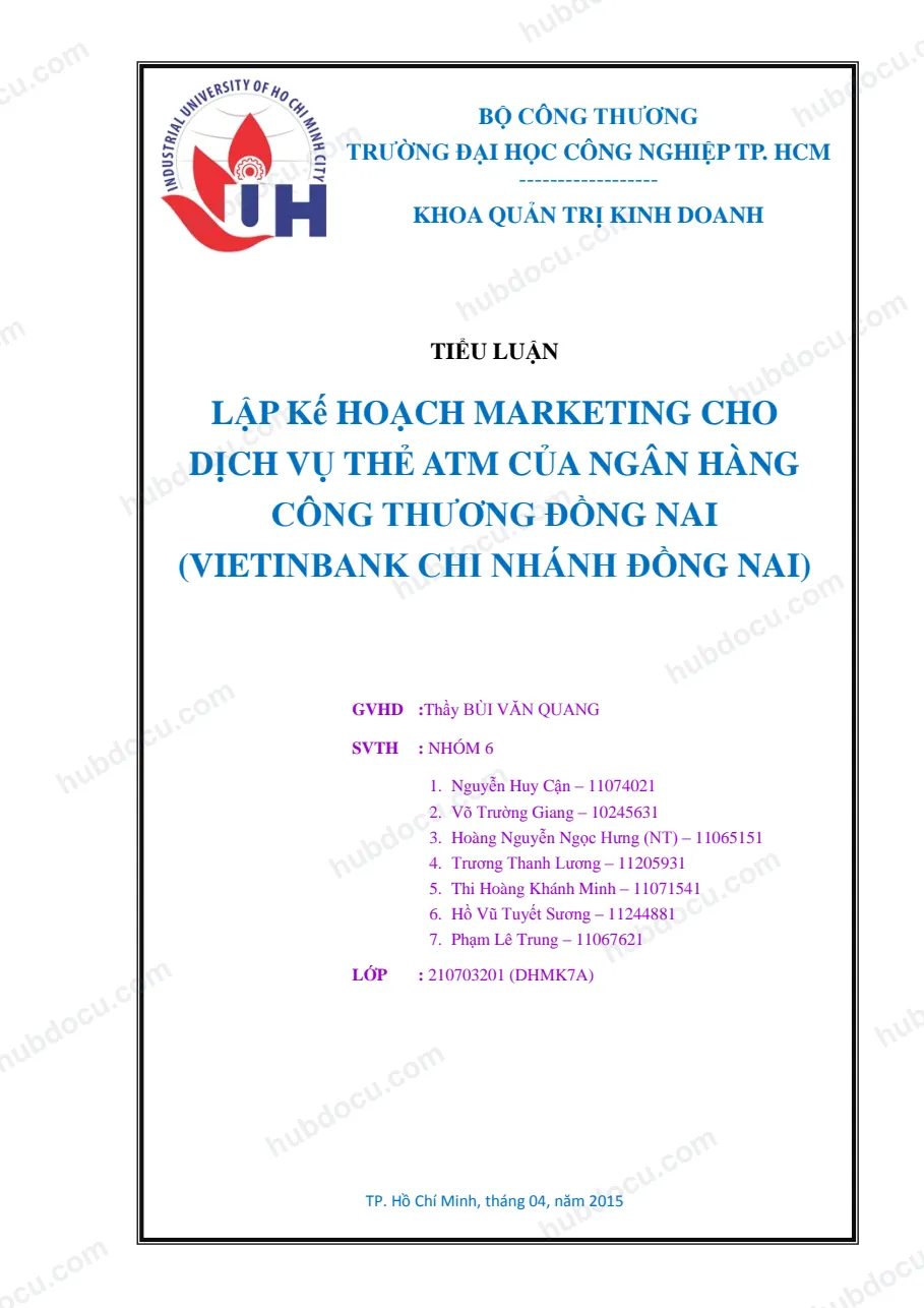 Tiểu luận - Lập kế hoạch Marketing cho dịch vụ thẻ ATM tại Vietinbank Đồng Nai