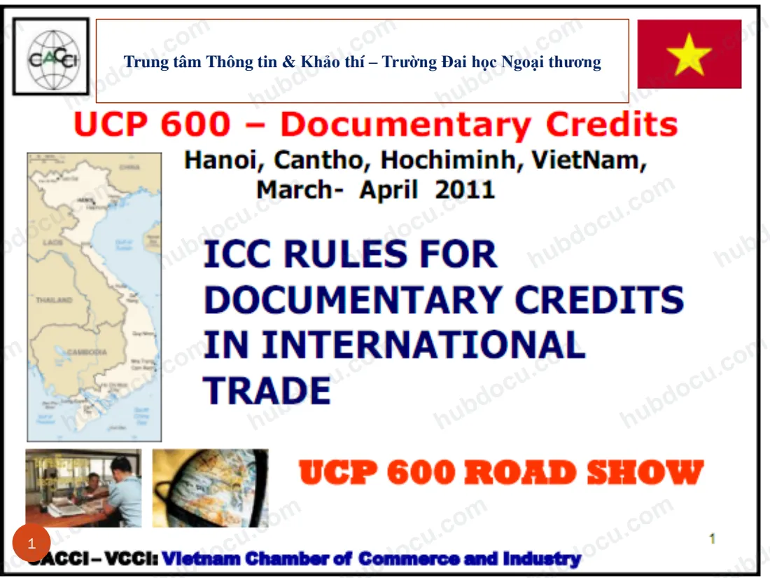 Lưu ý sử dụng UCP 600 - Hướng dẫn tham gia giao dịch Thanh toán quốc tế