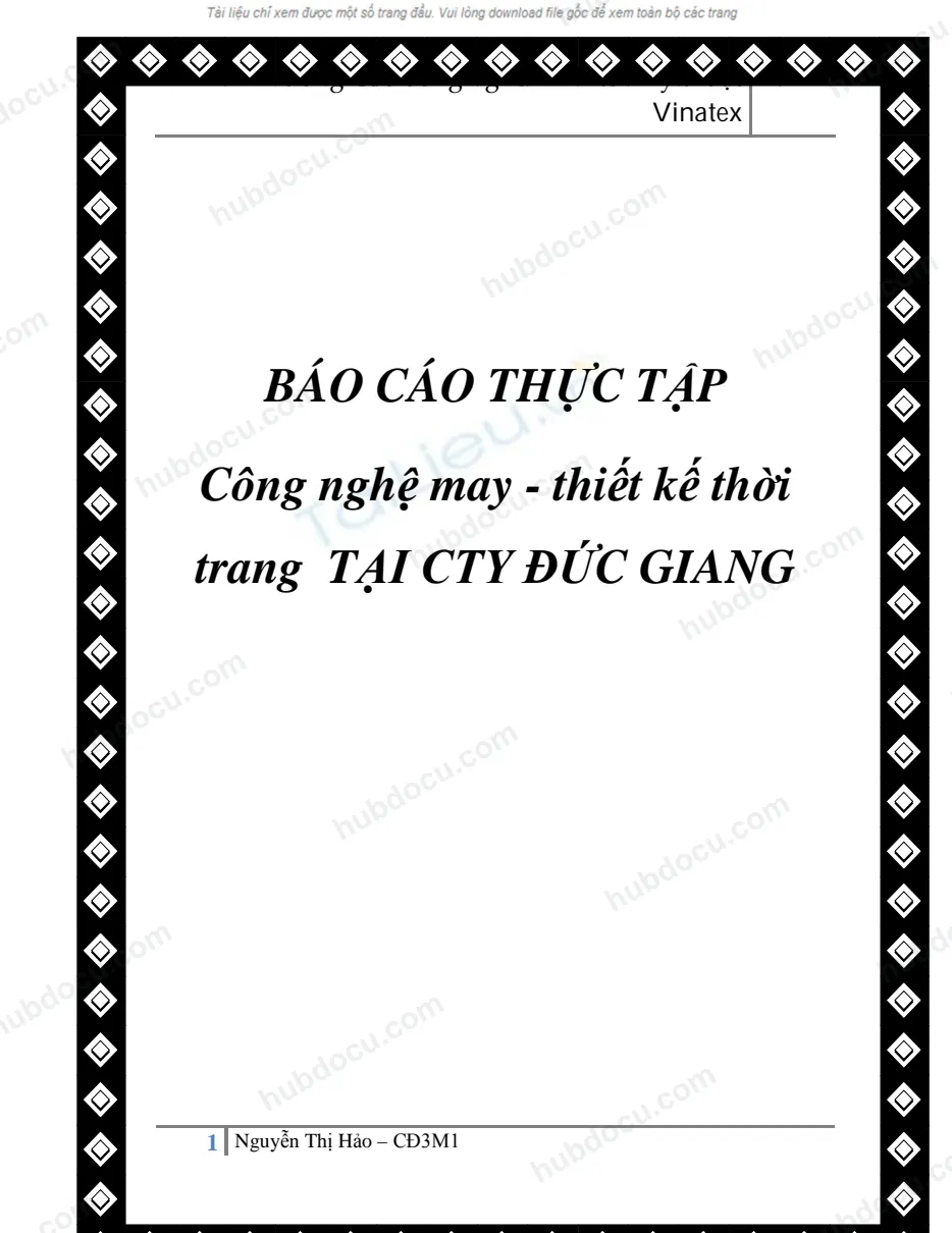Báo cáo thực tập công nghệ may và thiết kế thời trang - Công ty may Đức Giang
