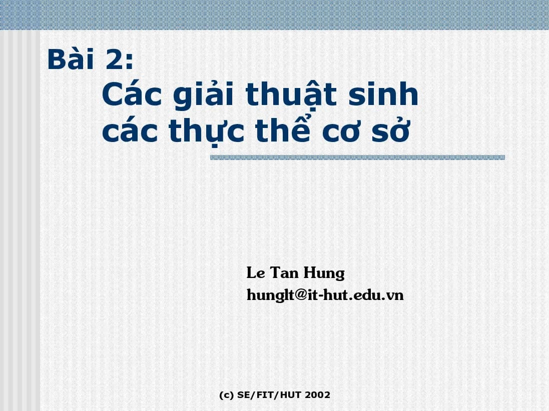 Đồ họa hiện thực ảo - Bài 2 (HUST) GV. Lê Tấn Hùng