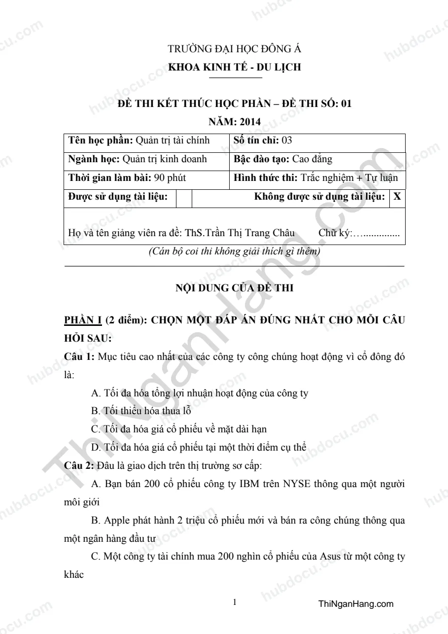 Đề thi kết thúc học phần Quản trị tài chính - Đại học Đông Á (2014)