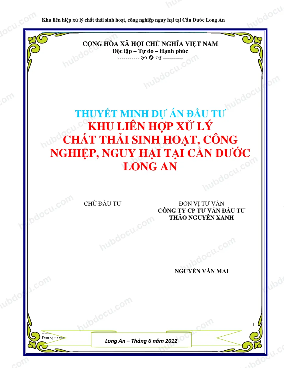 Dự án đầu tư Khu liên hợp xử lý chất thải sinh học, công nghiệp, nguy hại tại Cần Đước Long An