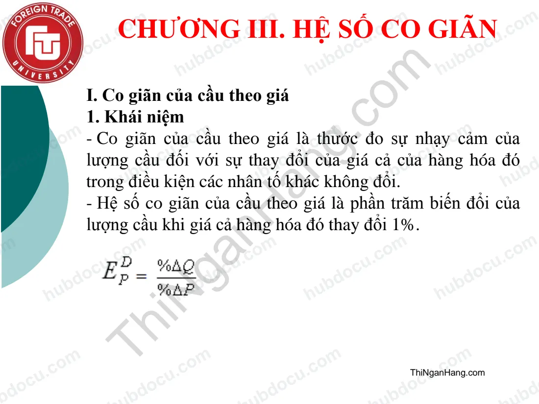 Slide Kinh tế vi mô 1 chương 3: Hệ số co giãn