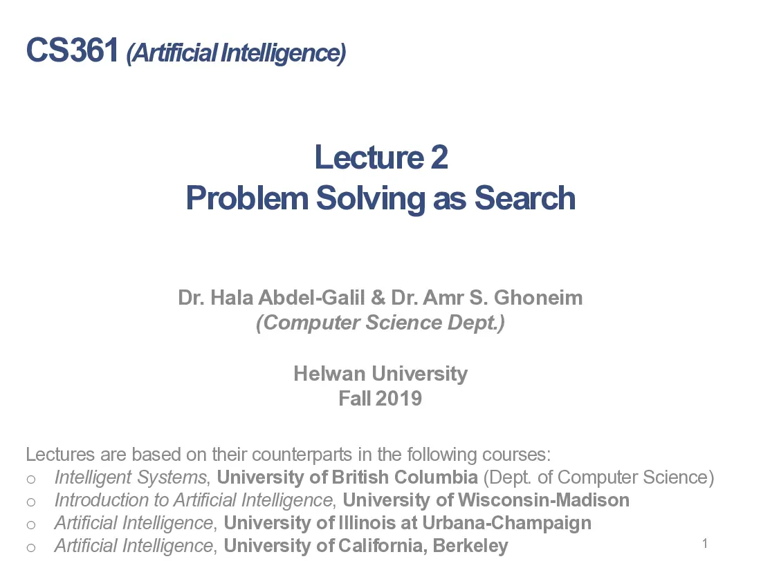 Problem Solving as Search via Propositional & Predicate Calculi (Lecture 2-3) (Giải quyết vấn đề bằng tìm kiếm và biểu diễn tri thức sử dụng logic)