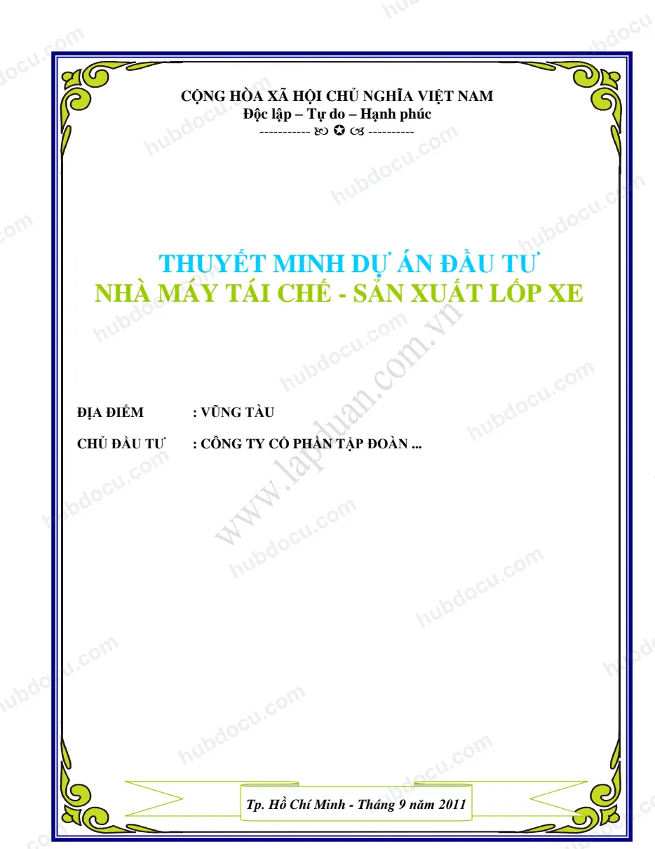 Dự án đầu tư - Nhà máy tái chế sản xuất lốp xe