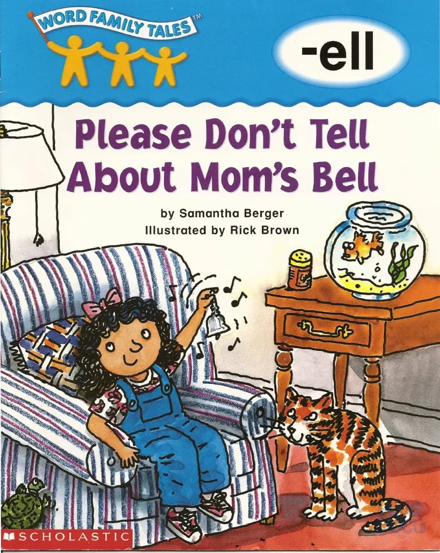 15 -ell - Please Don't Tell About Mom's Bell.pdf