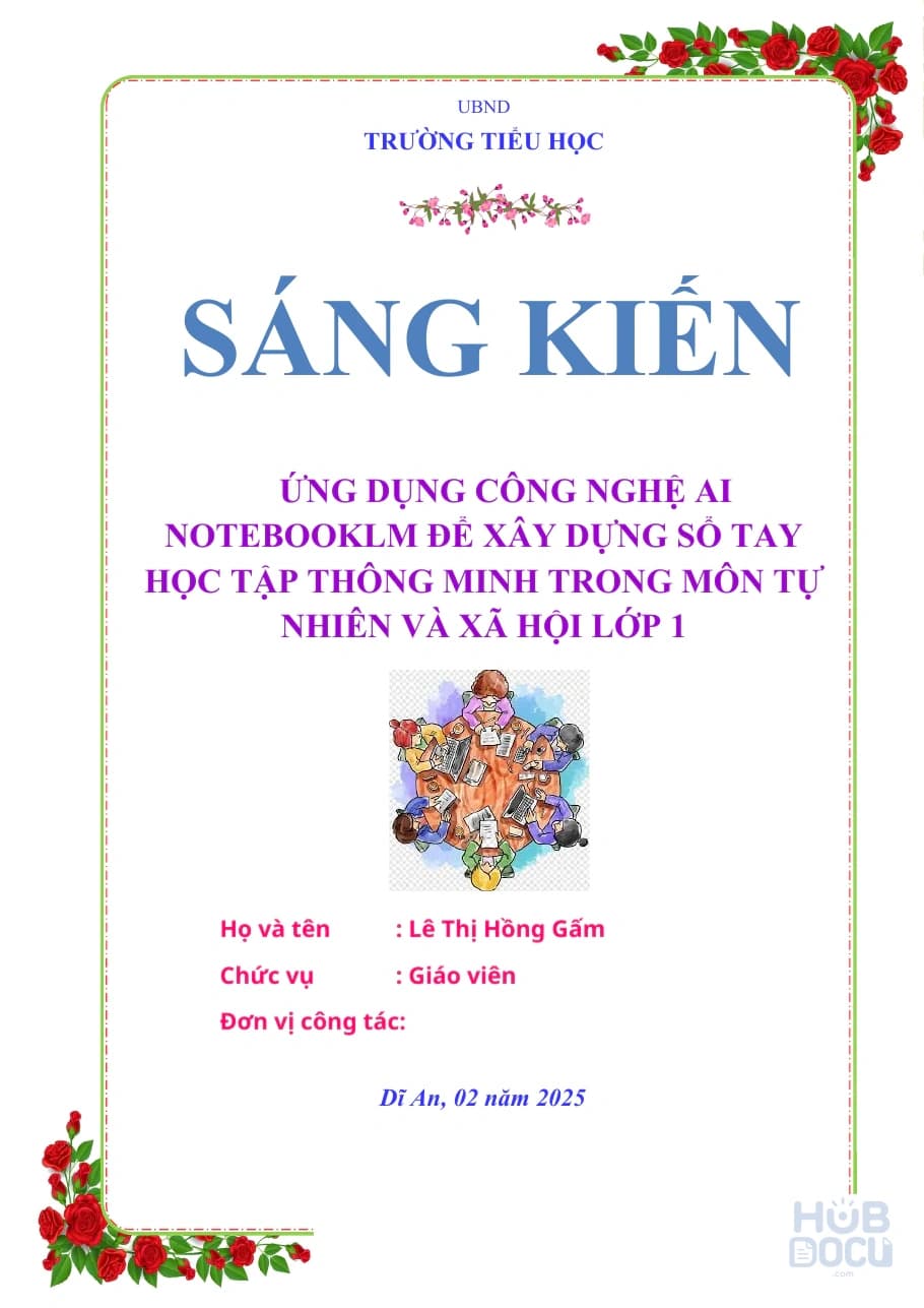 (Sáng kiến GV) Ứng dụng công nghệ AI NotebookLM để xây dựng sổ tay học tập thông minh trong môn Tự nhiên – Xã hội lớp 1