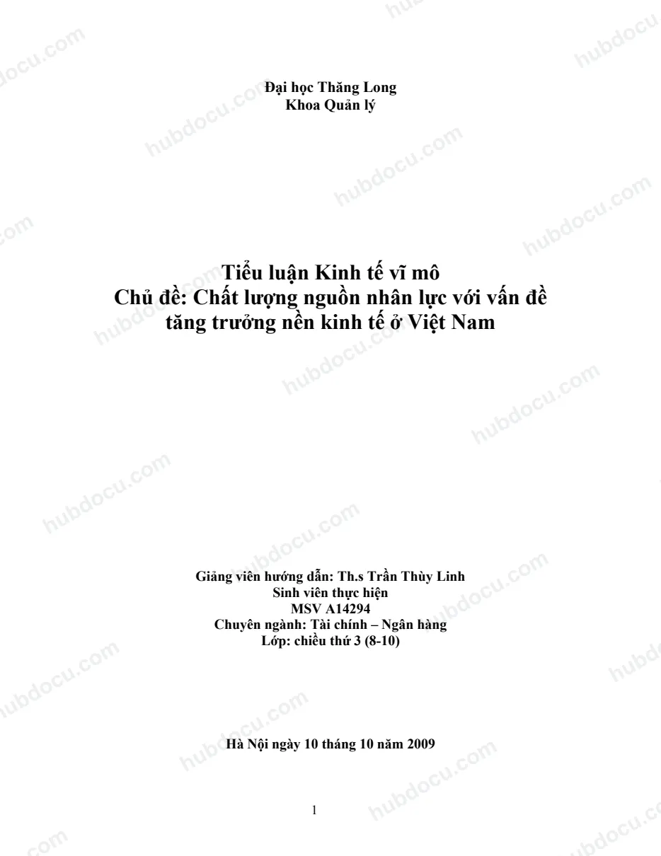 Tiểu luận - Chất lượng nguồn nhân lực với vấn đề tăng trưởng nền kinh tế ở Việt Nam