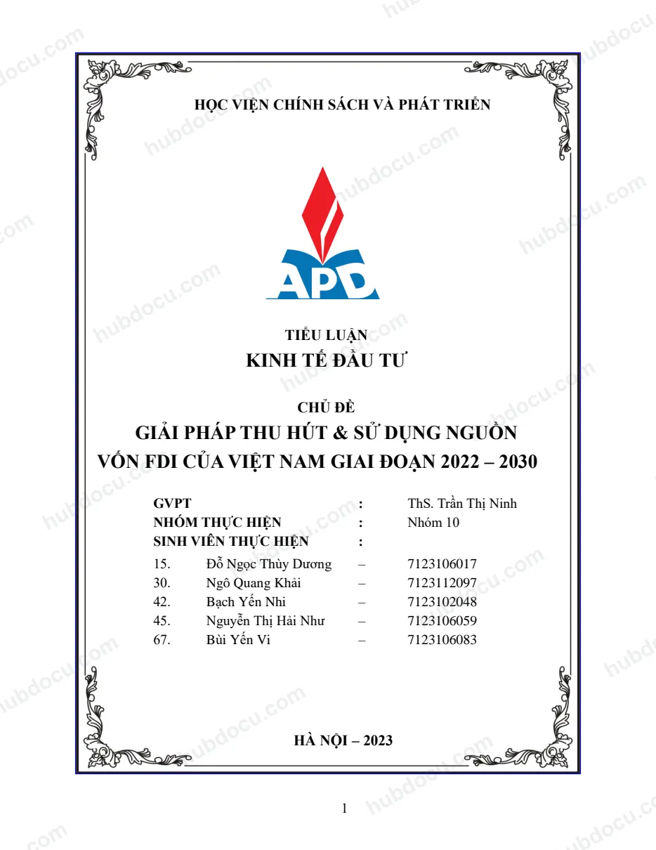 Tiểu luận - Giải pháp thu hút và sử dụng vốn FDI - giai đoạn 2022-2030