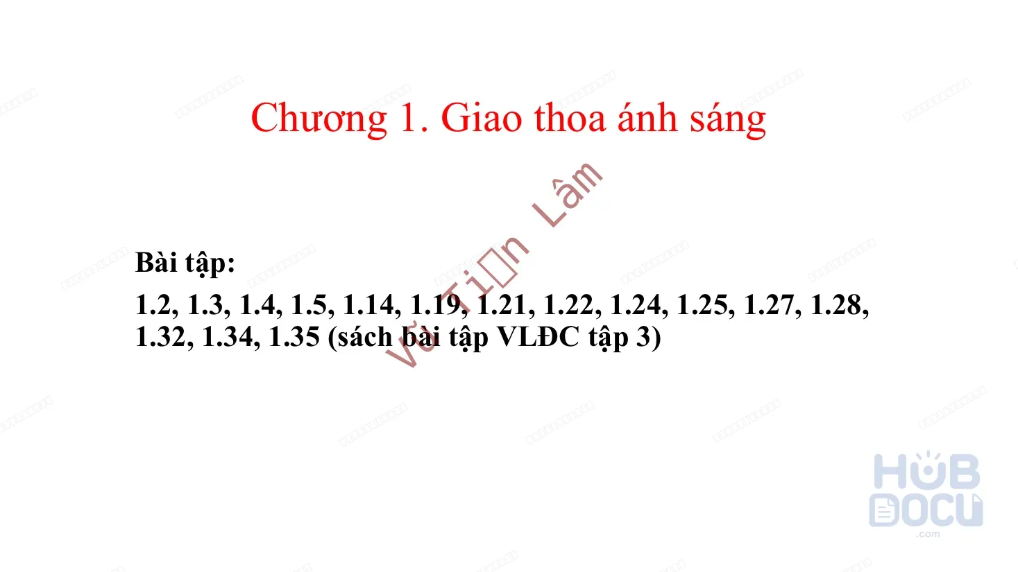 Giải bài tập Chương 1.Giao thoa ánh sáng - Vật lý đại cương 3 (Vũ Tiến Lâm)