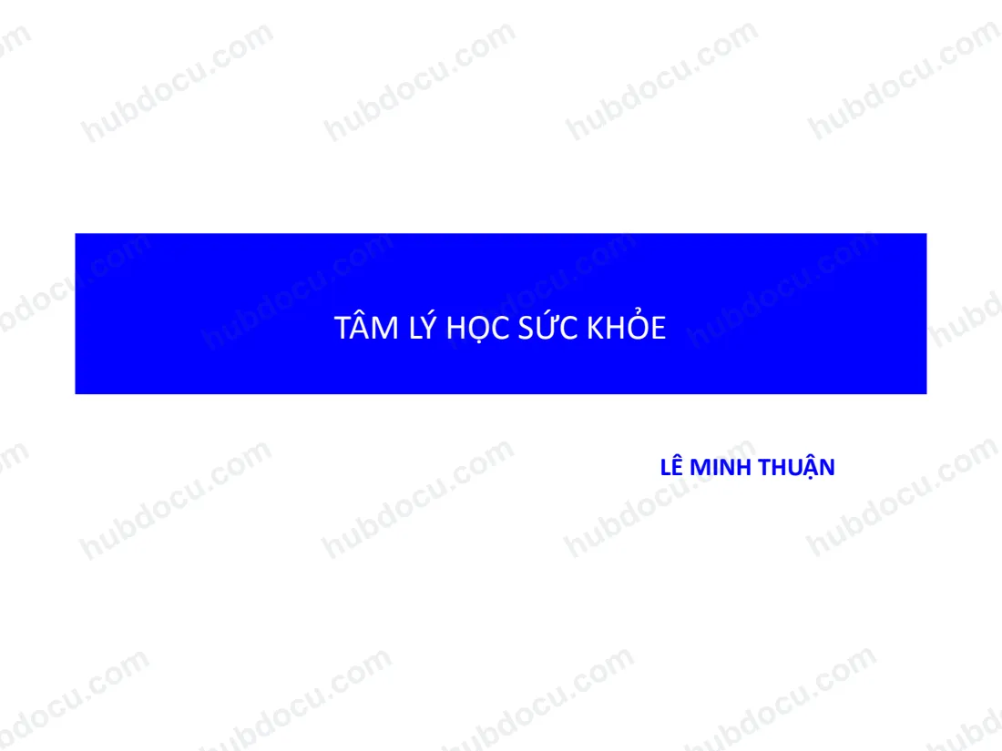 Tâm Lý Học Sức Khỏe – Lê Minh Thuận