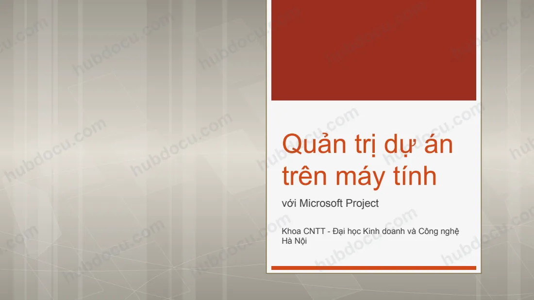 Bài Giảng - Tổng Quan Về Quản Lý Dự Án