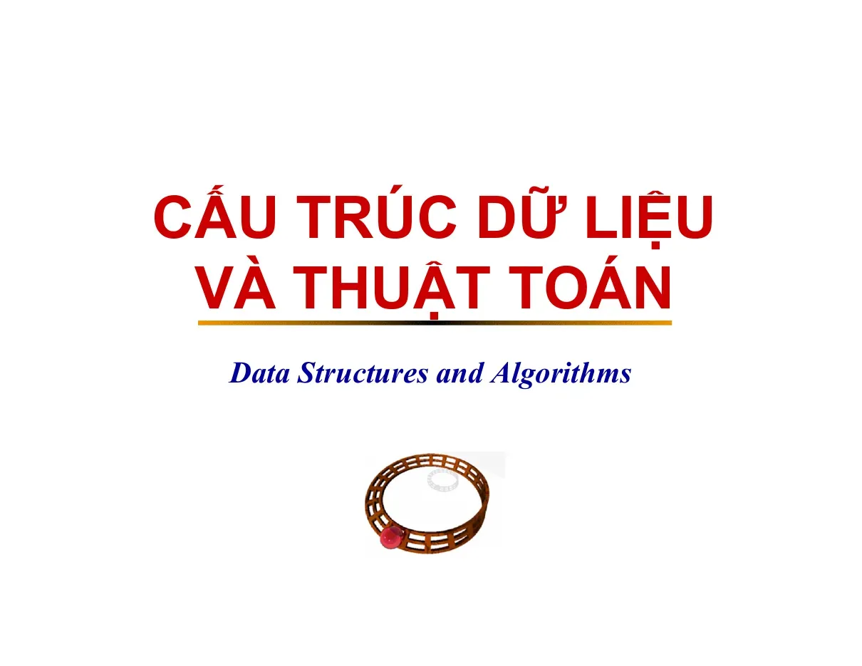 Cấu trúc dữ liệu và thuật toán (Chương 1) - NGUYỄN ĐỨC NGHĨA