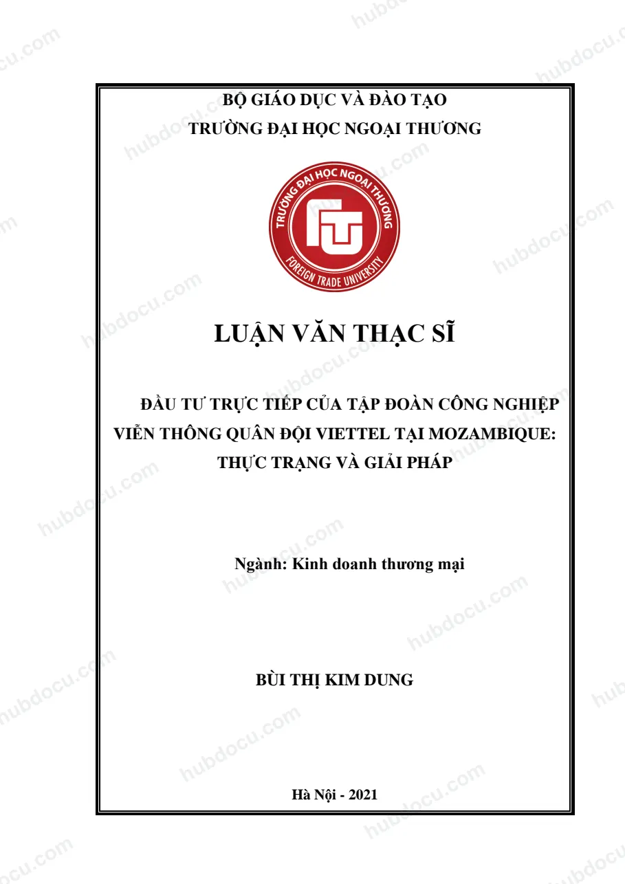 Luận văn thạc sĩ Đầu tư trực tiếp của Tập đoàn Viettel tại Mozambique: Thực trạng và giải pháp