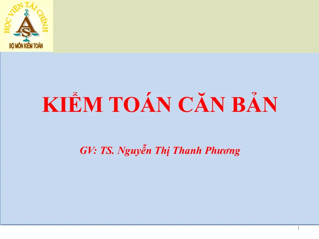 Kiểm Toán Căn Bản (Chương 1) - Nguyễn Thị Thanh Phương