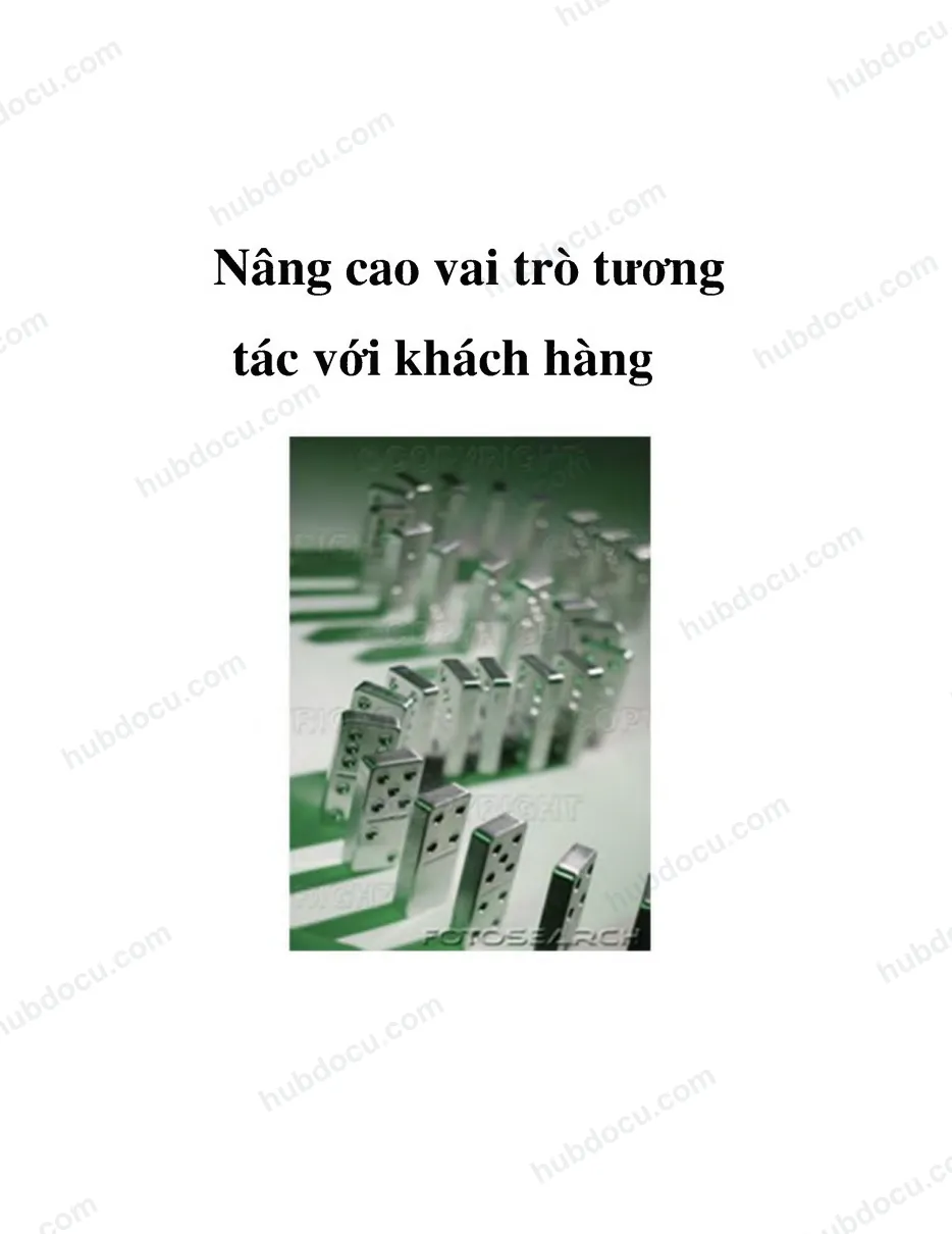 Nâng cao vai trò tương tác với khách hàng