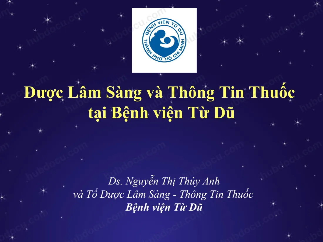 Dược Lâm Sàng Và Thông Tin Thuốc Tại Bệnh Viện Từ Dũ