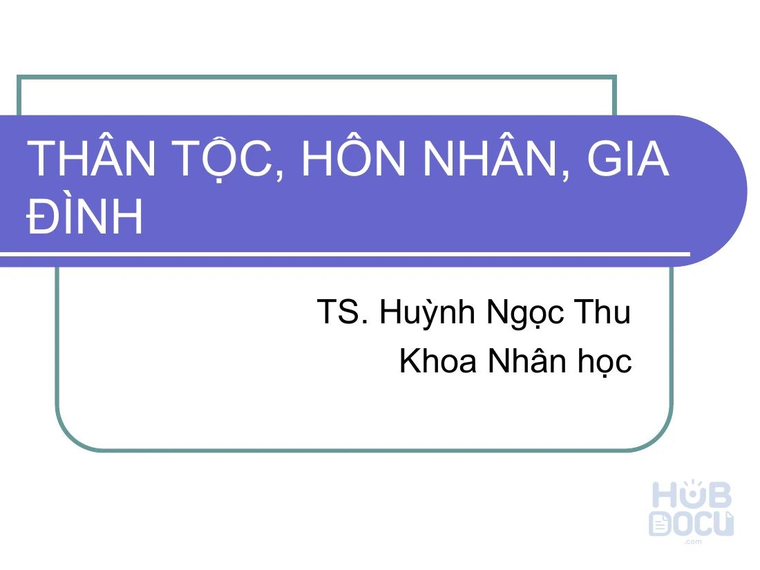 Slide Nhân học đại cương - P8