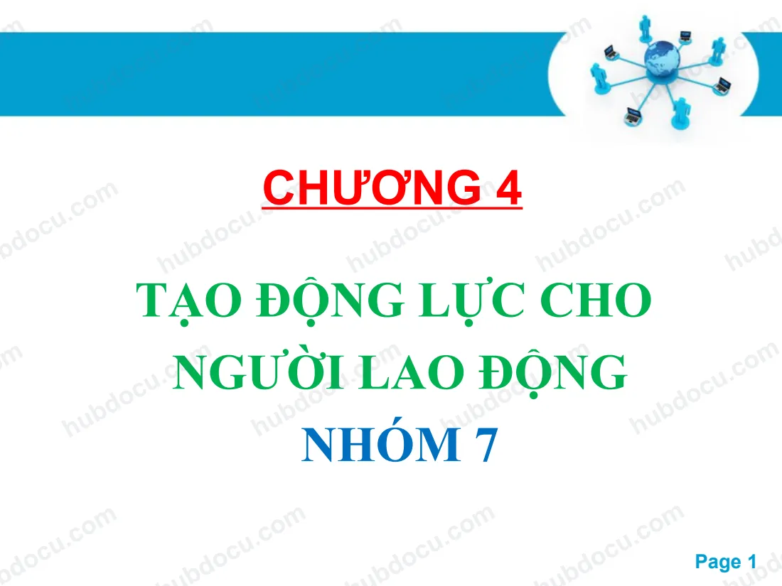 Bài Thuyết Trình Tạo Động Lực Cho Người Lao Động